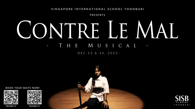 SISB Thonburi: Contre Le Mal the Musical