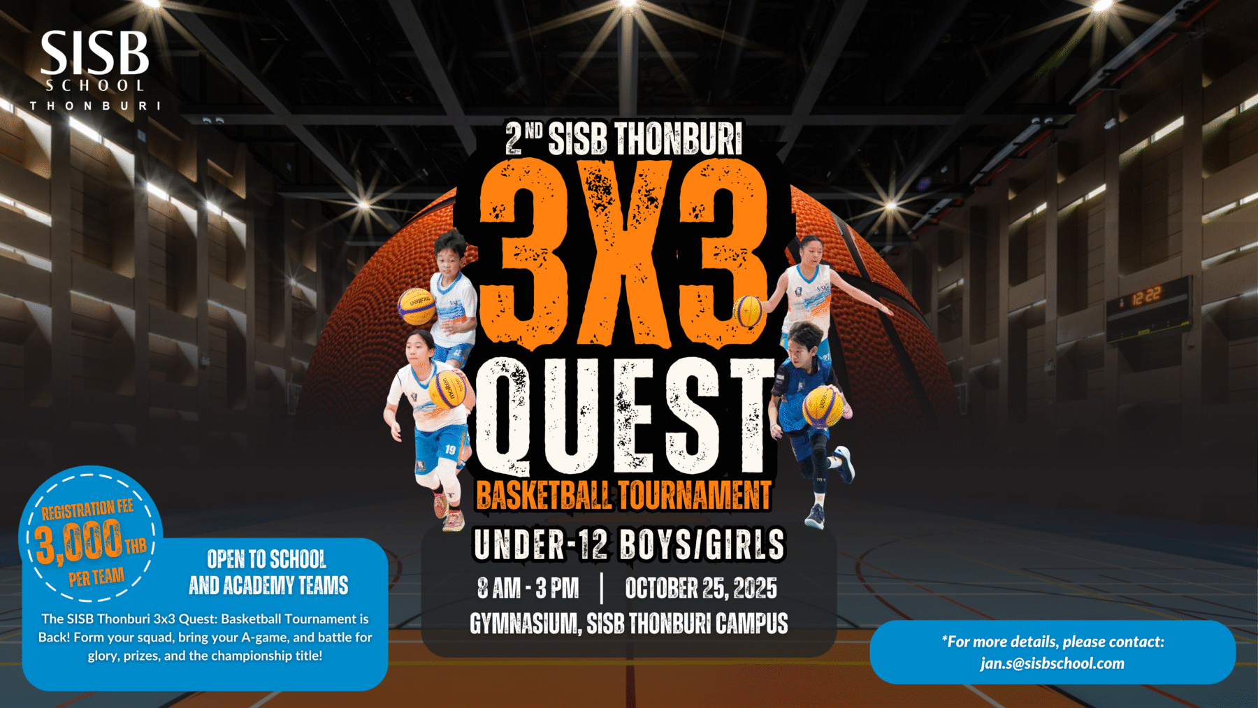 2nd SISB Thonburi 3x3 Basketball Tournament (DS)